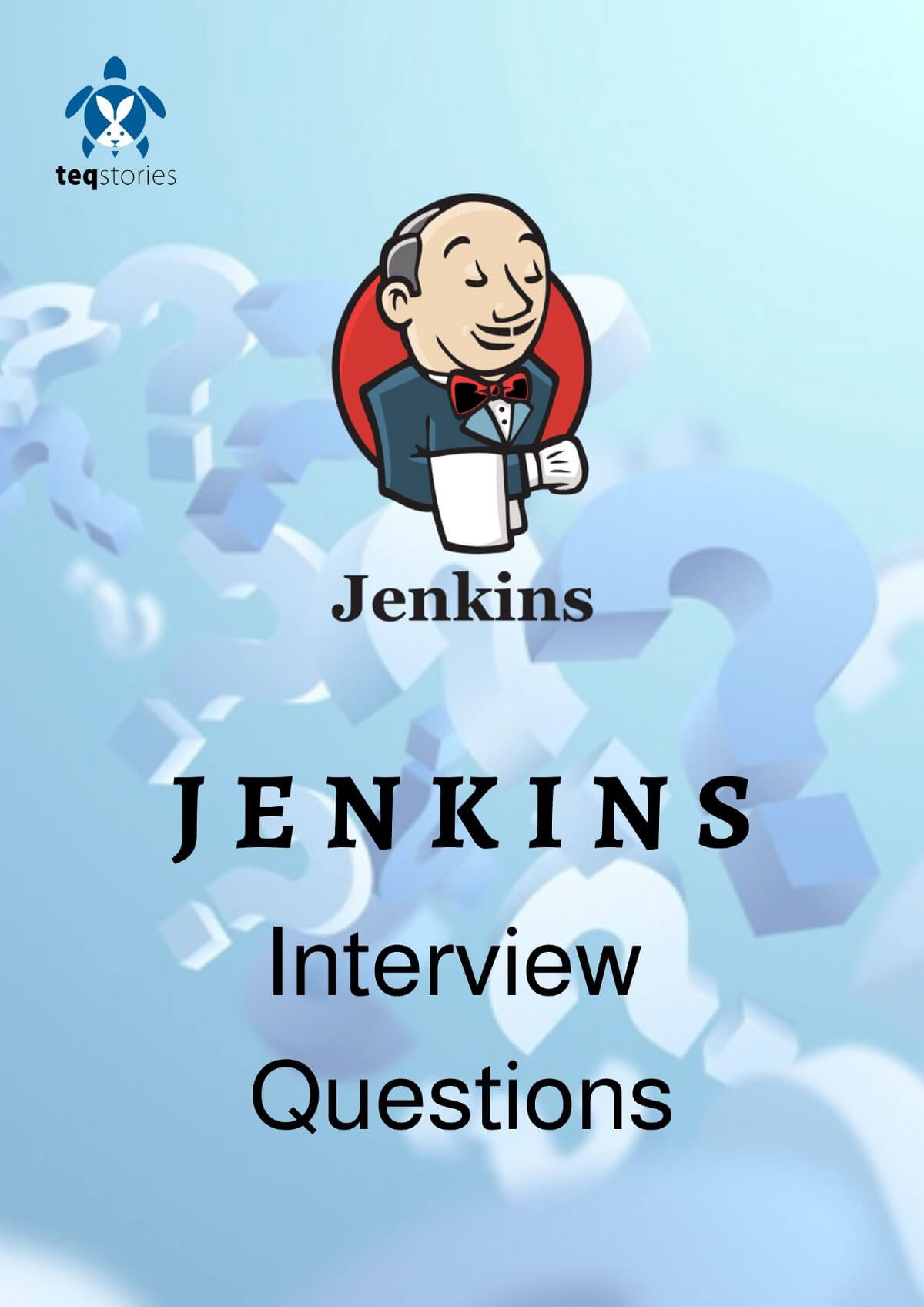 Essential Jenkins Interview Questions &amp; Answers