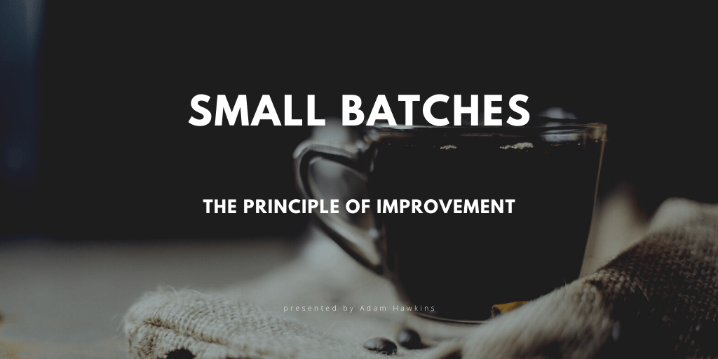 The Principle of Improvement
