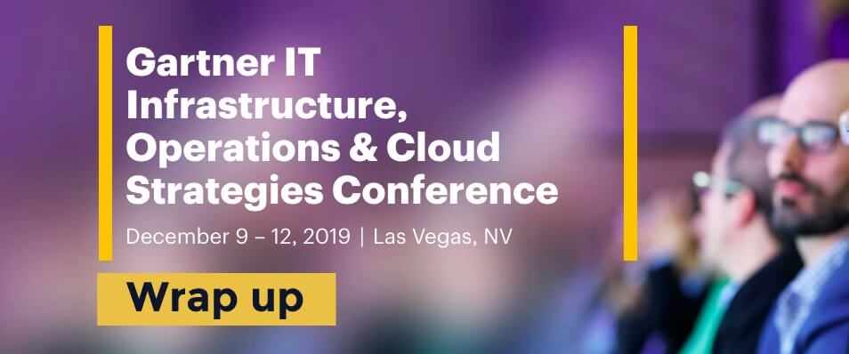Gartner IO Wrap Up