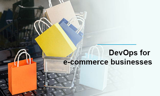 DevOps for e-commerce businesses