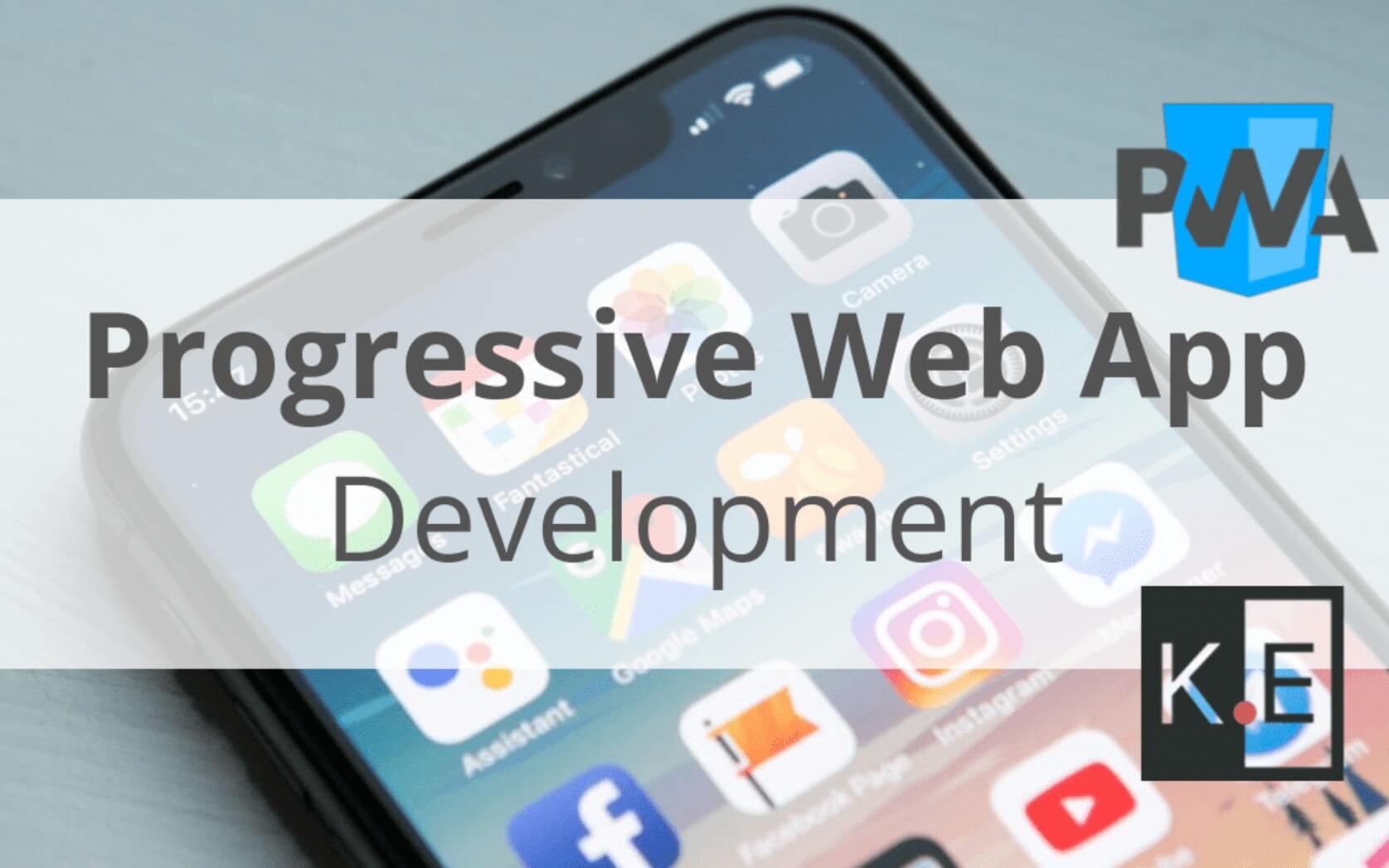 Progressive Web App Development: Technical Components