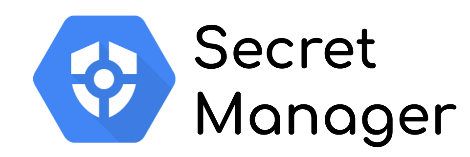 Secret Manager: Improve Cloud Run security without changing the code
