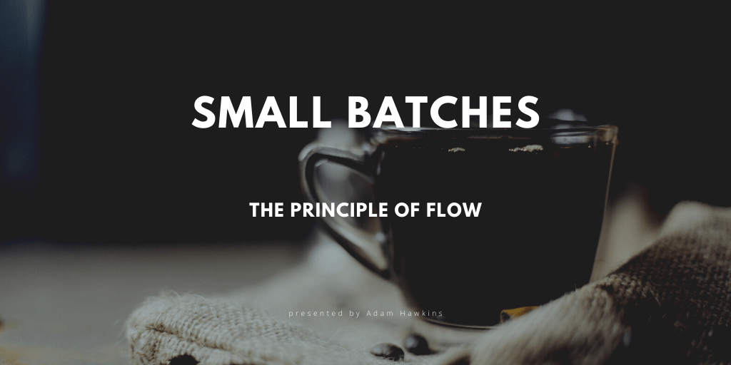 The Principle of Flow