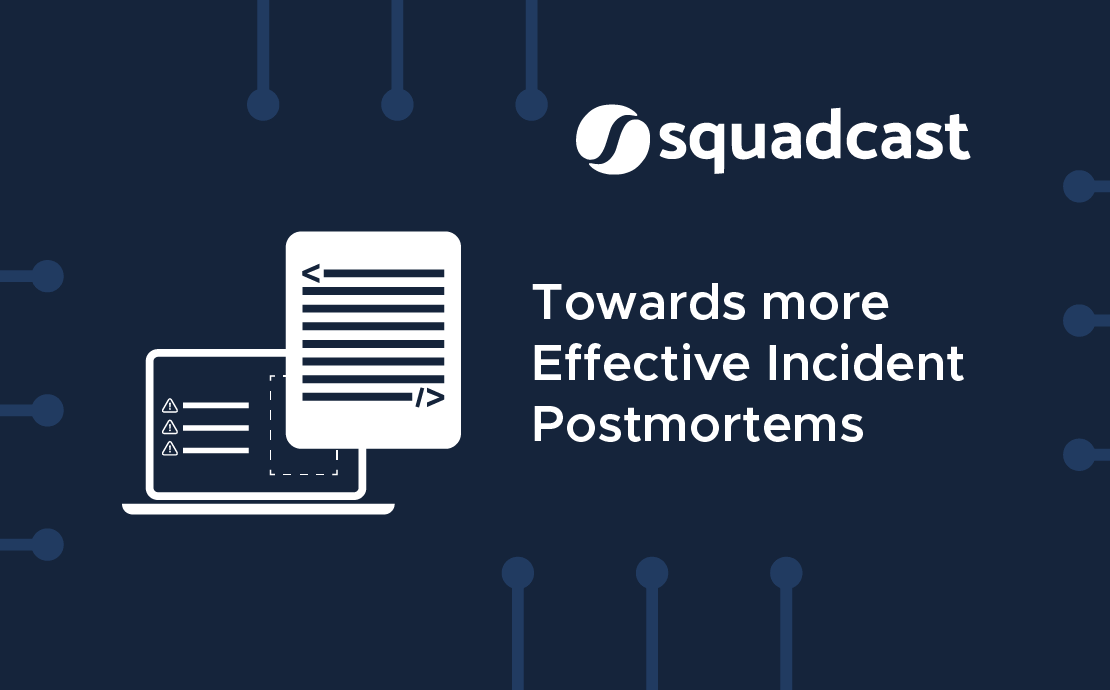 Towards More Effective Incident Postmortems