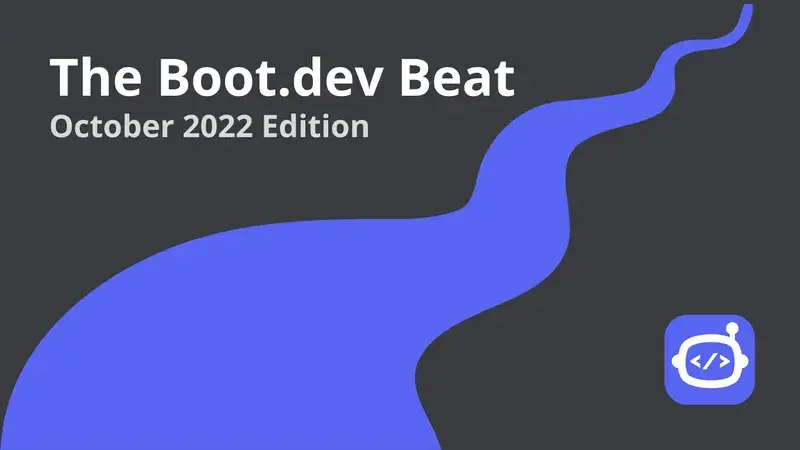 Boot.dev Beat: October 2022 Edition