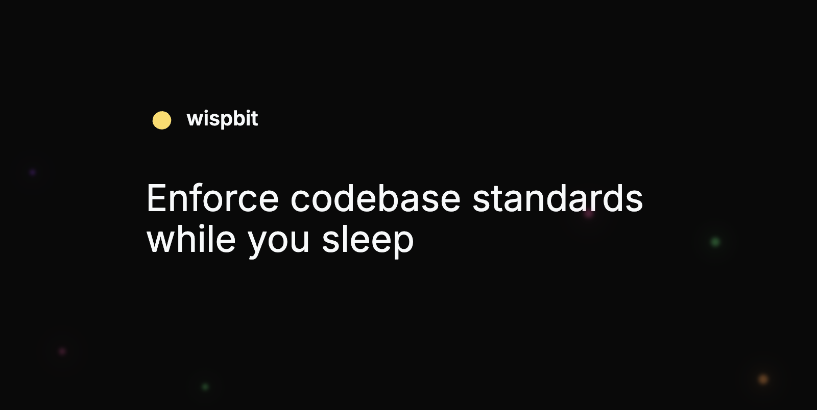 Wispbit